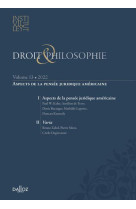 Droit et philosophie tome 13 : aspects de la pensee juridique americaine