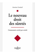 Commentaire de la reforme du droit des suretes : commentaire article par article