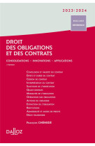 Droit des obligations et des contrats : consolidations  -  innovations  -  perspectives (edition 2023/2024)