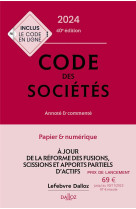 Code des societes 2024 40ed - annote et commente