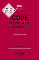 Code monetaire et financier : annote et commente (edition 2023)