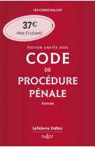 Code de procedure penale : annote (edition 2024)