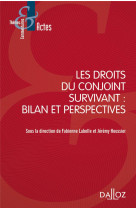 Les droits du conjoint survivant : bilan et perspectives