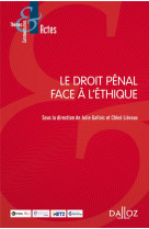 Le droit penal face a l'ethique