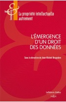 L'emergence d'un droit des donnees