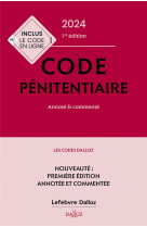 Code penitentiaire 2024 : annote et commente (edition 2024)