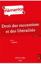 Droit des successions et des liberalites (3e edition)