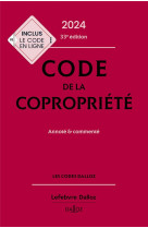 Code de la copropriete : annote et commente (edition 2024)