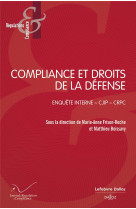 Compliance et droits de la defense