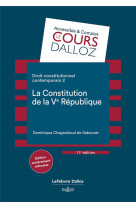 Droit constitutionnel contemporain tome 2 : la constitution de la ve republique (11e edition)