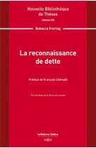 La reconnaissance de dette. volume 233