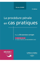 La procedure penale en cas pratiques (6e edition)