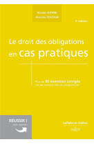 Le droit des obligations en cas pratiques (5e edition)