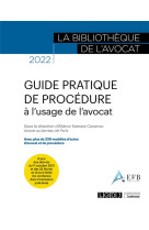 Guide pratique de procedure a l'usage de l'avocat