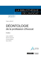 Deontologie de la profession d'avocat (6e edition)