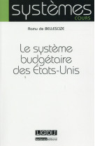 Le systeme budgetaire des etats-unis