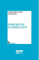 L'affaire baby loup ou la nouvelle laicite