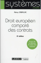 Droit europeen compare des contrats (2e edition)