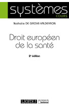 Droit europeen de la sante (2e edition)