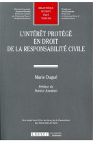 L'interet protege en droit de la responsabilite civile