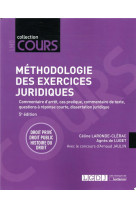 Methodologie des exercices juridiques - droit prive, droit public, histoire du droit