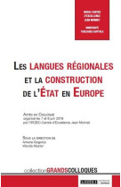 Les langues regionales et la construction de l'etat en europe