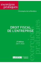 Droit fiscal de l'entreprise (edition 2019/2020)