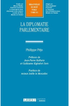 La diplomatie parlementaire