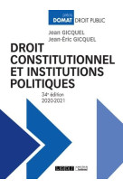 Droit constitutionnel et institutions politiques (edition 2020/2021)