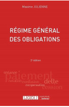 Regime general des obligations (3e edition)