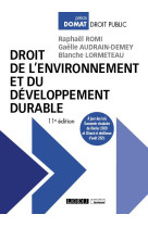 Droit de l'environnement et du developpement durable - a jour des lois economie circulaire de fevrie