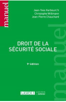 Droit de la securite sociale (9e edition)