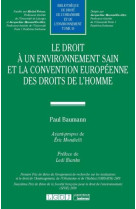 Le droit a un environnement sain et la convention europeenne des droits de l'homme