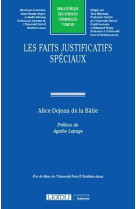 Les faits justificatifs speciaux