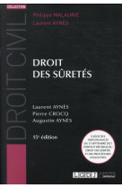 Droit des suretes : a jour des ordonnances du 15 septembre 2021 portant reforme du droit des suretes et des procedures collectives (15e edition)