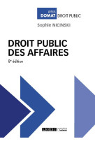 Droit public des affaires (8e edition)