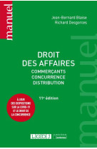 Droit des affaires - commercants - concurrence - distribution. a jour des dispositions sur la covid-