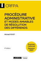 Procedure administrative et modes amiables de resolution des differends  -  examen national session 2021