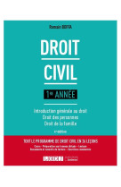 Droit civil, 1re annee : introduction generale au droit, droit des personnes, droit de la famille