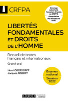 Libertes fondamentales et droits de l'homme - crfpa - examen national session 2022 - recueil de text