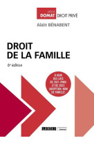 Droit de la famille : a jour des lois de 2021 (pma) et de 2022 (adoption, nom de famille) (6e edition)