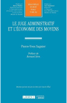 Le juge administratif et l'economie des moyens