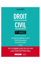 Droit civil 1re annee - introduction generale au droit - droit des personnes - droit de la famille