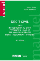 Droit civil - tome 1 - introduction au droit, personnes, famille, personnes protegees, biens, obliga