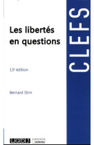 Les libertes en questions (13e edition)