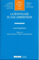 La deontologie du juge administratif t.330