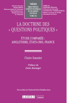 La doctrine des questions politiques  t.164 : etude comparee : angleterre, etats-unis, france