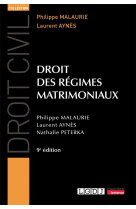 Droit des regimes matrimoniaux (9e edition)