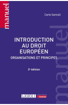 Introduction au droit europeen - organisations et principes