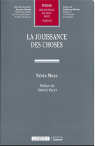 La jouissance des choses t.632